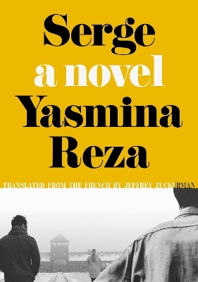 Serge - Yasmina Reza