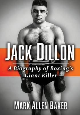 Jack Dillon - Mark Allen Baker