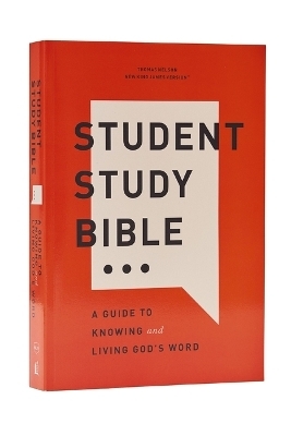 Student Study Bible: A Guide to Knowing and Living God&rsquo;s Word (NKJV, Softcover, Red Letter, Comfort Print) - Thomas Nelson
