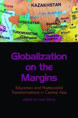 Globalization on the Margins - Iveta Silova