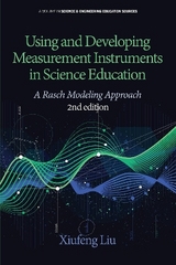 Using and Developing Measurement Instruments in Science Education - Liu, Xiufeng