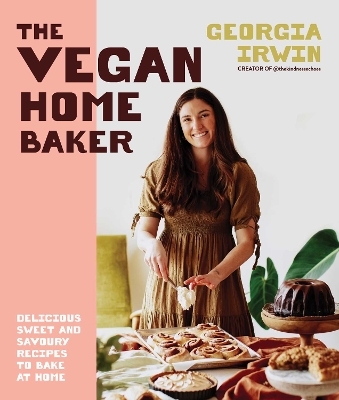 The Vegan Home Baker - Georgia Irwin