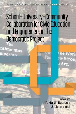 School-University-Community Collaboration for Civic Education and Engagement in the Democratic Project - 