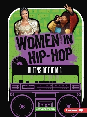 Women in Hip-Hop - Crown Shepherd