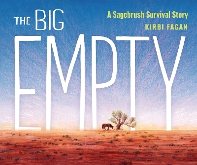 The Big Empty - Kirbi Fagan