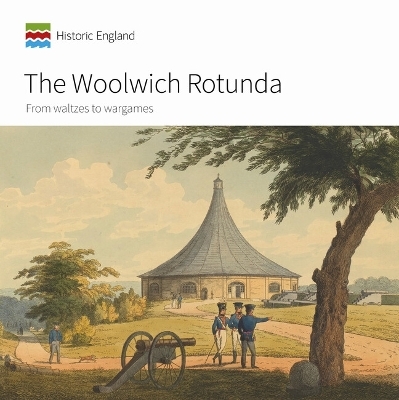 The Woolwich Rotunda - Emily Cole, Sarah Newsome