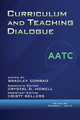 Curriculum and Teaching Dialogue Vol 26 Issue 1 & 2 - 
