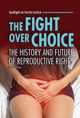 The Fight over Choice
