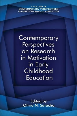 Contemporary Perspectives on Research in Motivation in Early Childhood Education - 