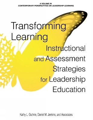 Transforming Learning - Kathy L. Guthrie, Daniel M. Jenkins