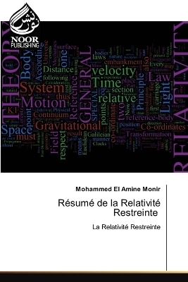 R&eacute;sum&eacute; de la Relativit&eacute; Restreinte - Mohammed El Amine Monir