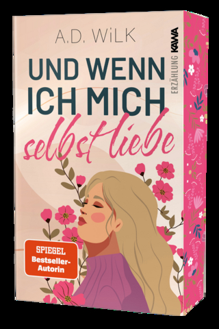 Und wenn ich mich selbst liebe