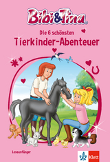Bibi & Tina: Die 6 sch&ouml;nsten Tierkinder-Abenteuer