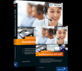 Praxishandbuch Kundenservice mit SAP