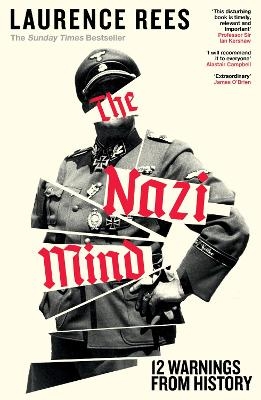 The Nazi Mind - Laurence Rees