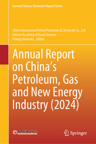 Annual Report on China’s Petroleum, Gas and New Energy Industry (2024)