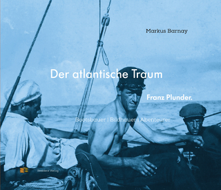 Der atlantische Traum. Franz Plunder.