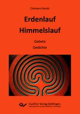 Erdenlauf Himmelslauf - Clemens Fenski