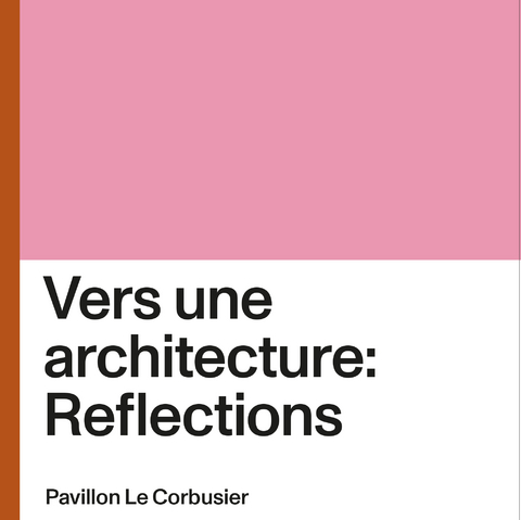 Vers une architecture: Reflections - Damian Fopp, Simon Marius Zehnder