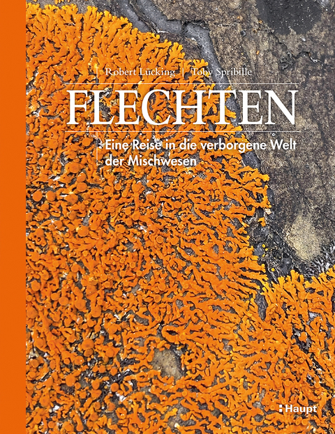 Flechten - Robert L&uuml;cking, Toby Spribille
