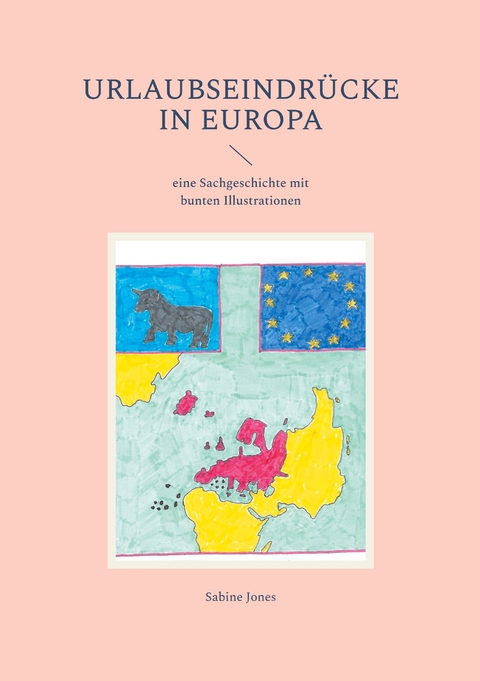 Urlaubseindr&uuml;cke in Europa - Sabine Jones