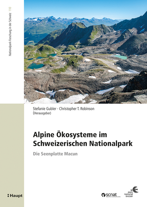 Alpine Ökosysteme im Schweizerischen Nationalpark - 