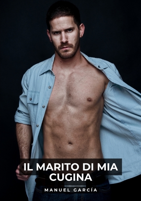 Il Marito di mia Cugina - Manuel Garc&iacute;a