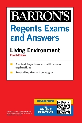 Regents Exams and Answers: Living Environment, Fourth Edition - Gregory Scott Hunter