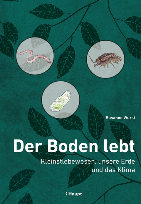 Der Boden lebt - Susanne Wurst