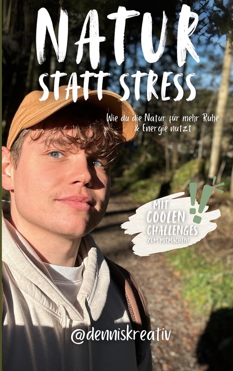Natur statt Stress - Dennis H&ouml;furtner