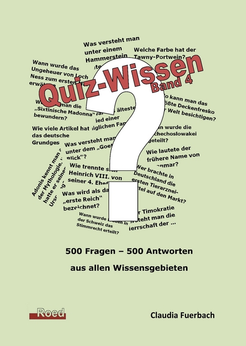 Quiz-Wissen - Band 4 - Claudia Fuerbach