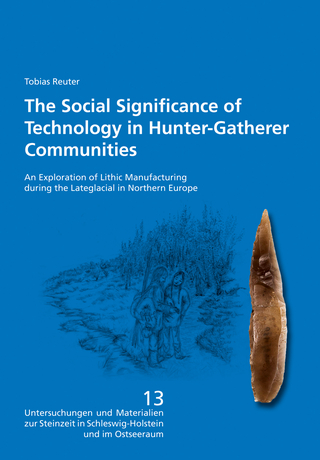 The Social Significance of Technology in Hunter-Gatherer Communities
