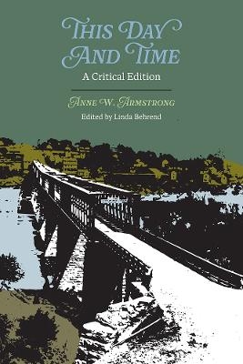 This Day and Time - Anne W. Armstrong