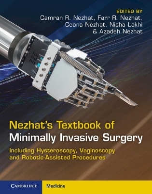 Nezhat's Textbook of Minimally Invasive Surgery - 