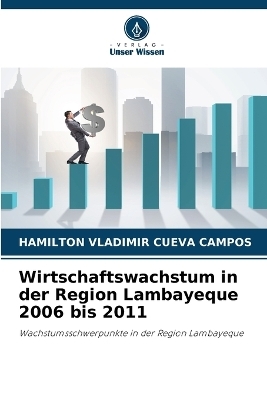 Wirtschaftswachstum in der Region Lambayeque 2006 bis 2011