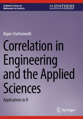 Correlation in Engineering and the Applied Sciences