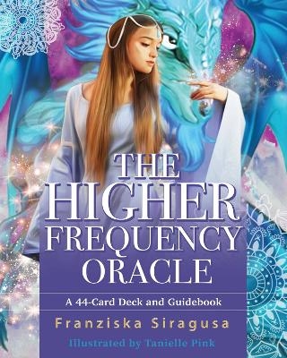 The Higher Frequency Oracle - Franziska Siragusa