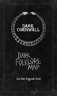 The Dark Cornwall Folklore Map - Robin Vickery