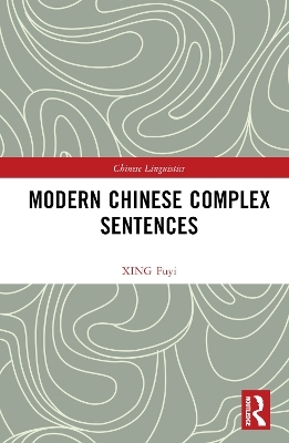 Modern Chinese Complex Sentences