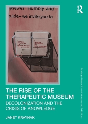 The Rise of the Therapeutic Museum