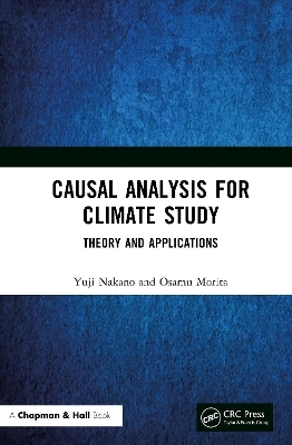 Causal Analysis for Climate Study - Yuji Nakano, Osamu Morita