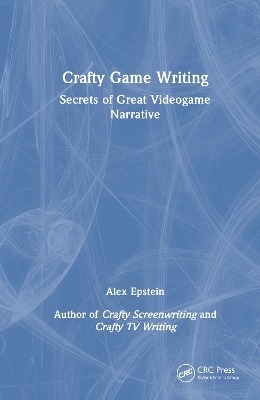 Crafty Game Writing - Alex Epstein