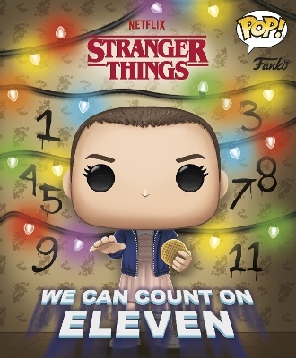Stranger Things: We Can Count on Eleven (Funko Pop!) - Stranger Things