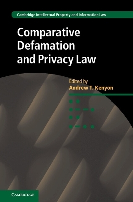 Comparative Defamation and Privacy Law - 