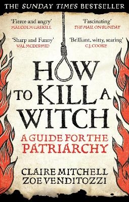 HOW TO KILL A WITCH - Claire Mitchell, Zoe Venditozzi
