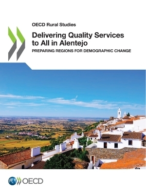 Delivering quality services to all in Alentejo -  Organisation for Economic Co-Operation
