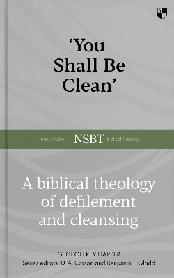 'You Shall Be Clean' - Dr G. Geoffrey Harper