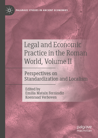 Legal and Economic Practice in the Roman World, Volume II