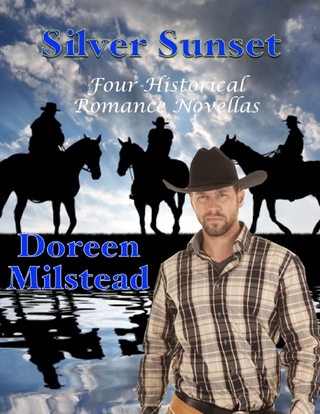 Silver Sunset: Four Historical Romance Novellas