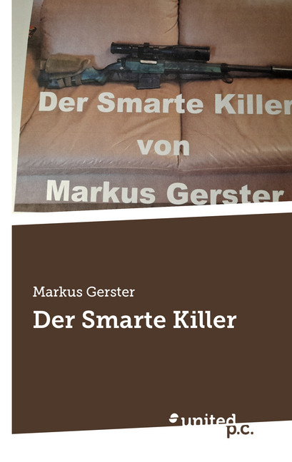 Der Smarte Killer - Markus Gerster